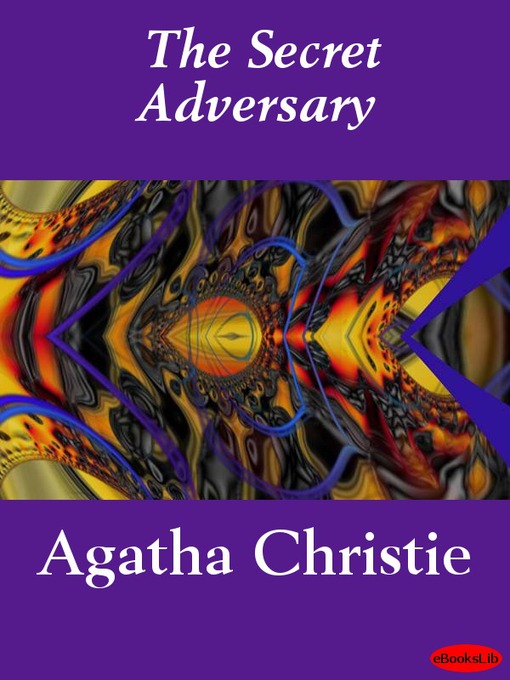 Agatha Christie作のThe Secret Adversaryの作品詳細 - 貸出可能